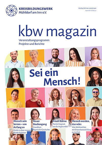 kbw magazin Herbst/Winter 2025 - Sei ein Mensch!